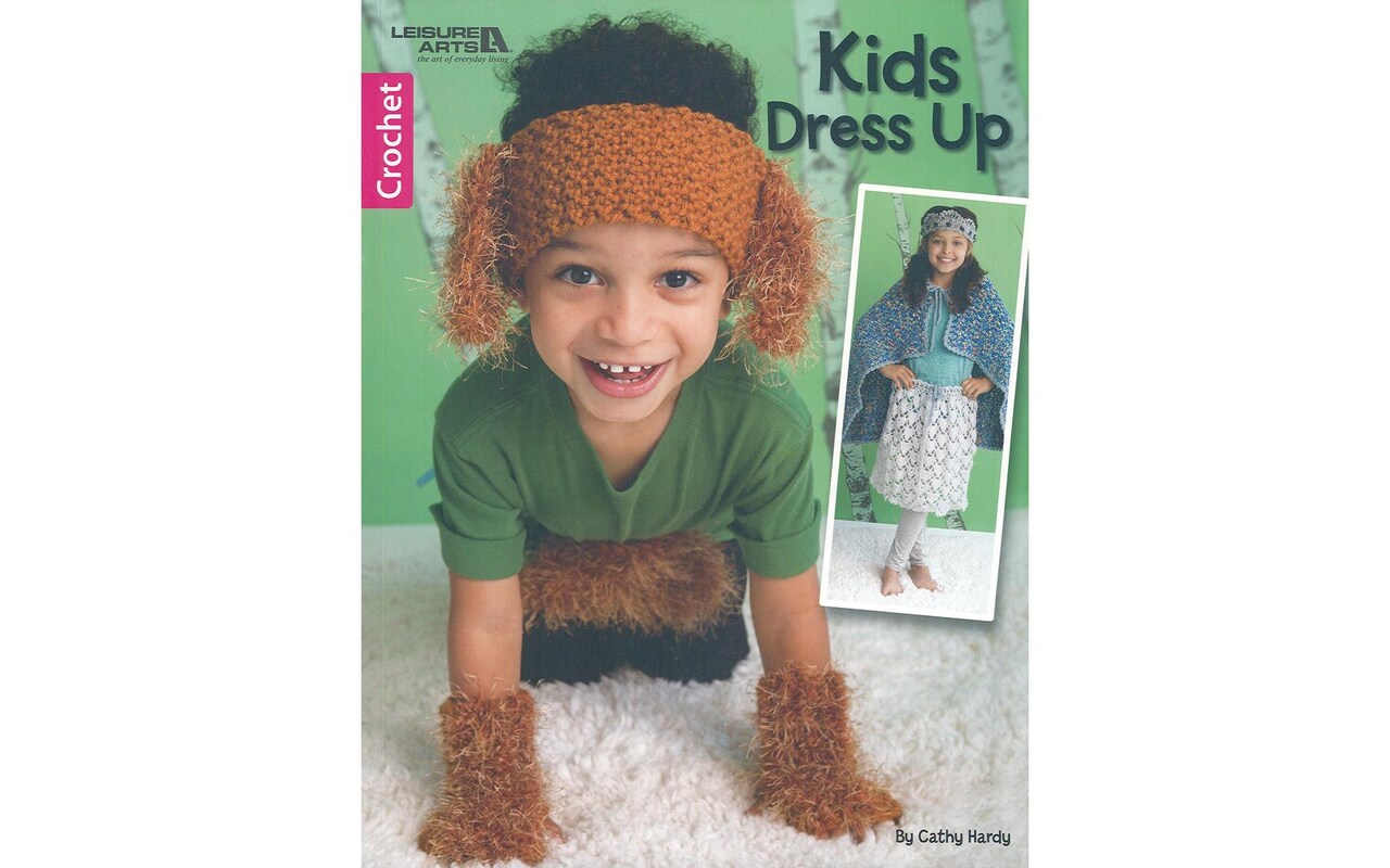 Leisure Arts Crochet Kids Dress Up Crochet Book
